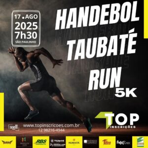 1ª CORRIDA HANDEBOL TAUBATÉ RUN 2025