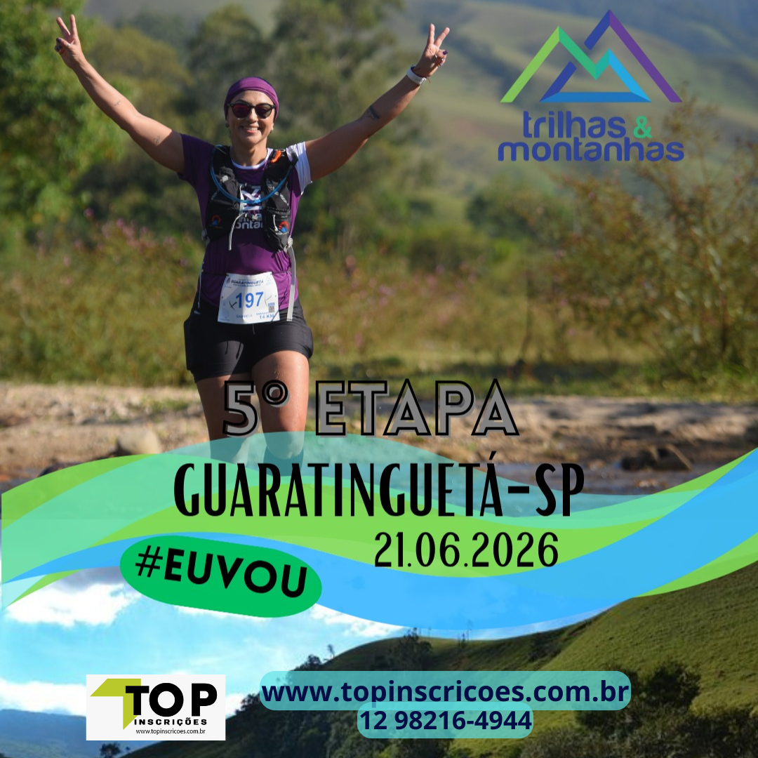 Circuito Trilhas & Montanhas SP 2026 – 5ª etapa GUARATINGUETÁ