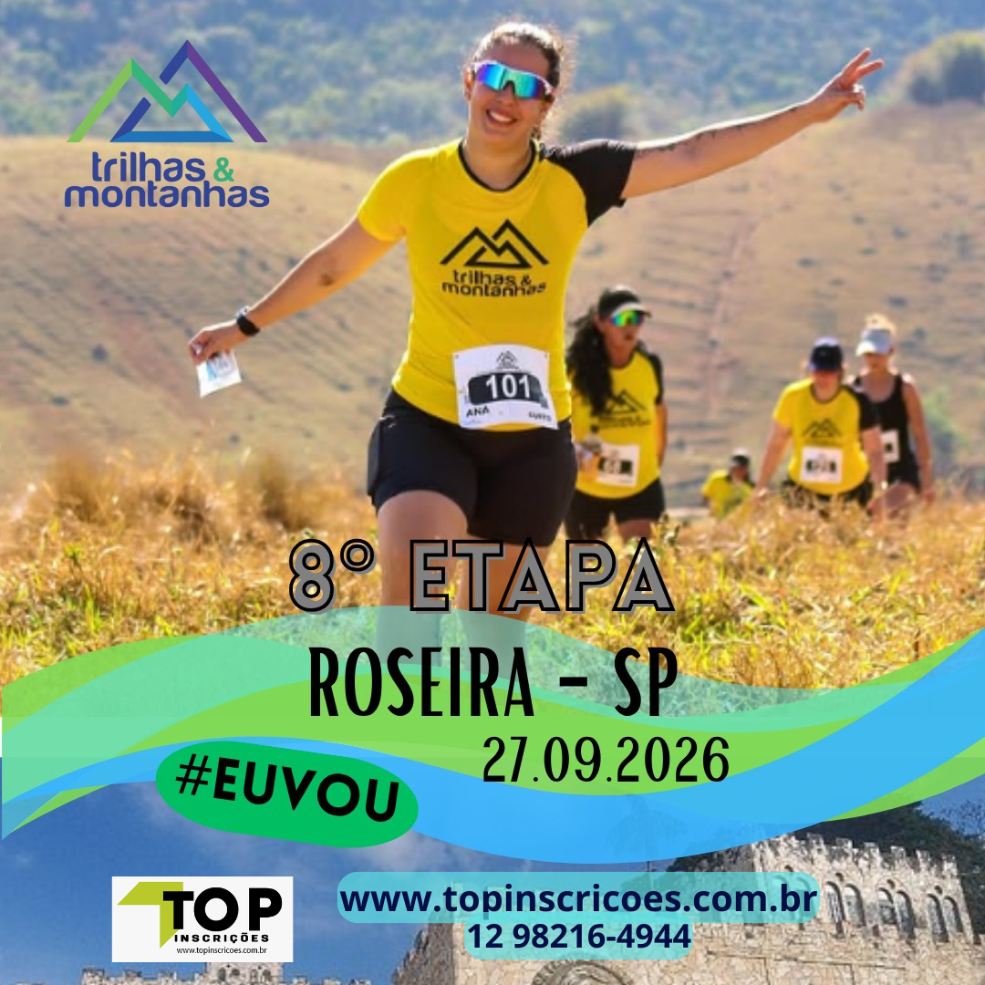 Circuito Trilhas & Montanhas SP 2026 – 8ª etapa ROSEIRA