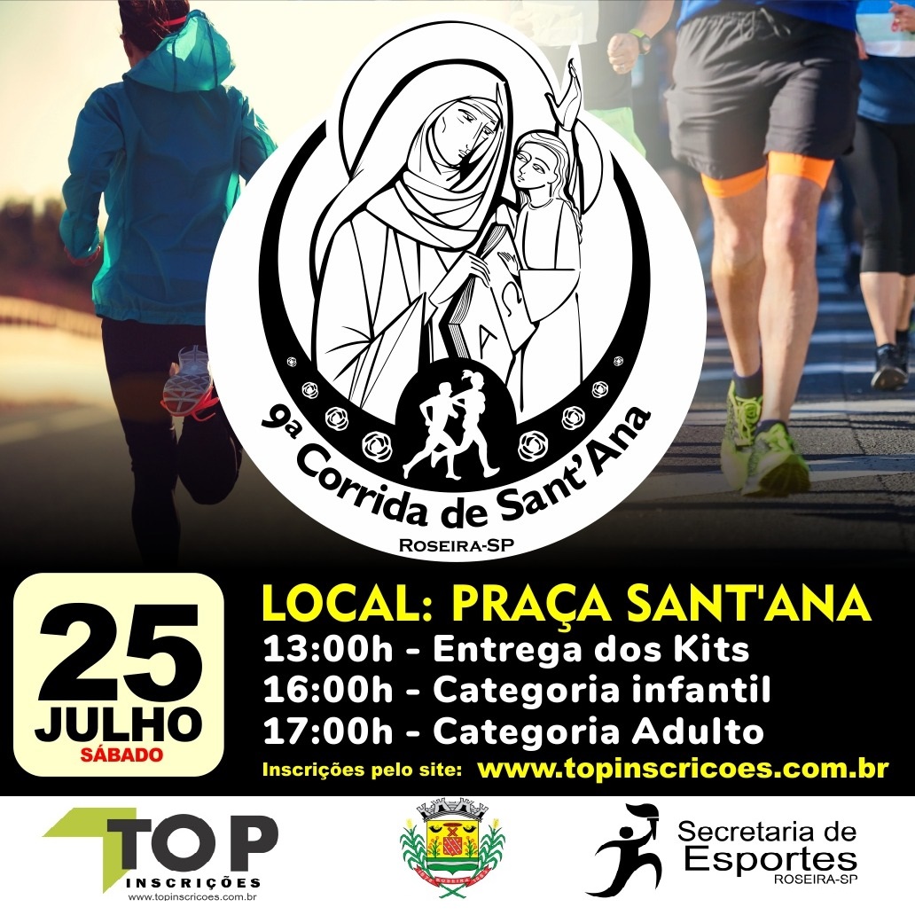 9ª CORRIDA SANT’ANA – CIDADE DE ROSEIRA-SP