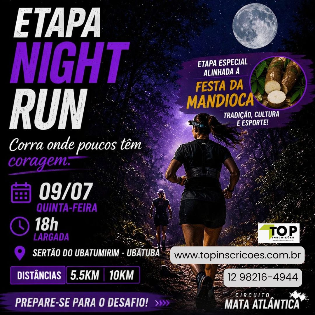 CIRCUITO MATA ATLÂNTICA 2026 – Etapa NIGHT RUN – Sertão Ubatumirim – UbatubaSP
